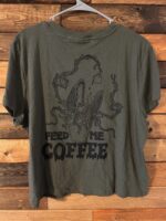 Ladies Feed Me Coffee Tshirt