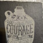 PURE COURAGE SLATE COASTER